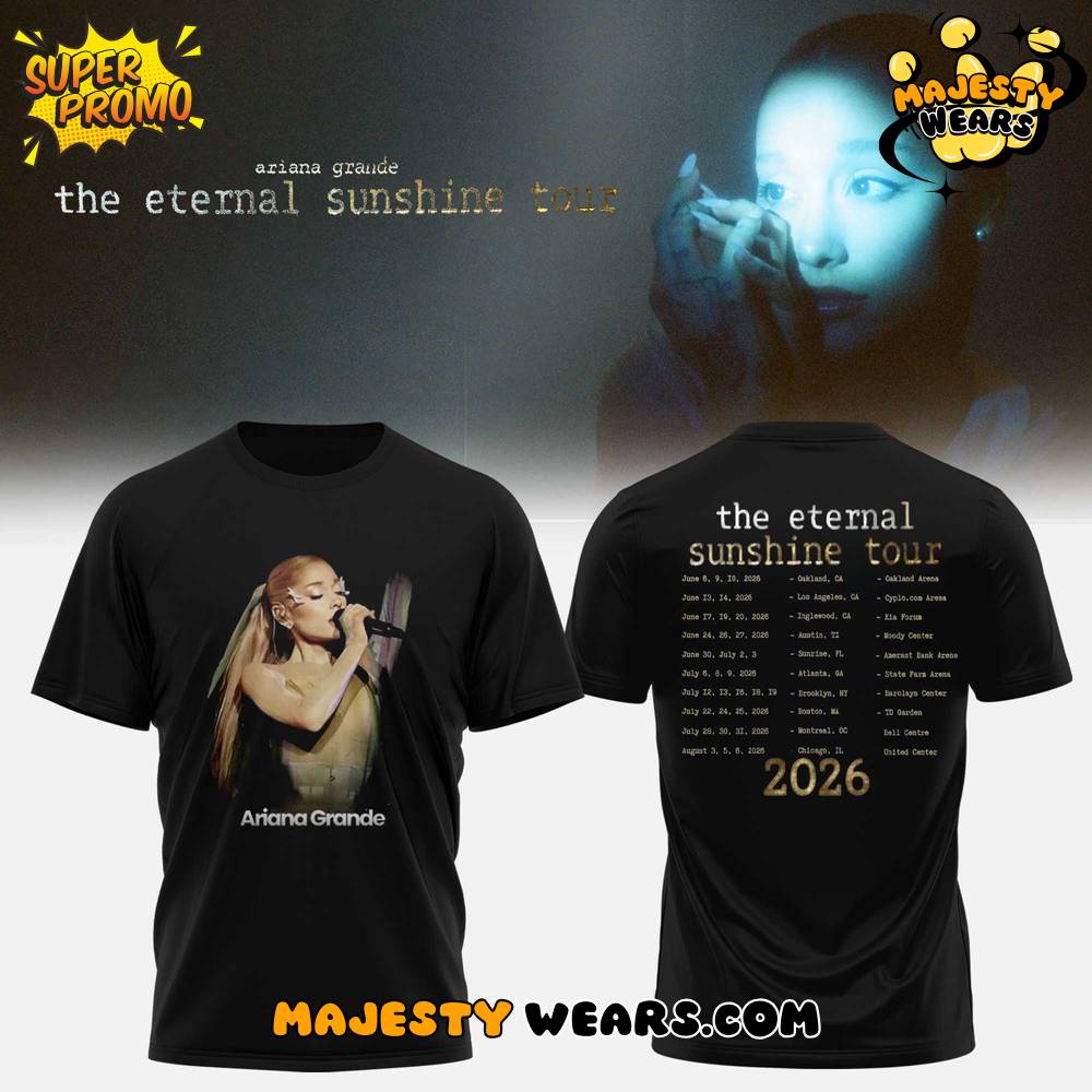 Ariana Grande – The Eternal Sunshine Tour Special Tee Ariana Grande – The Eternal Sunshine Tour Special Tee