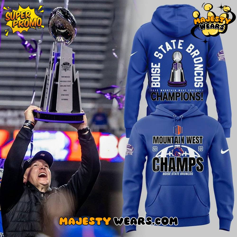 Boise State Broncos Championship Mountain West Conference Special Hoodie Boise State Broncos Championship Mountain West Conference Special Hoodie