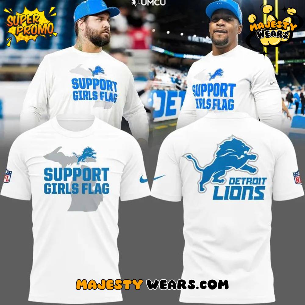 Detroit Lions “Support Girl Flag” Special White Shirt Detroit Lions “Support Girl Flag” Special White Shirt