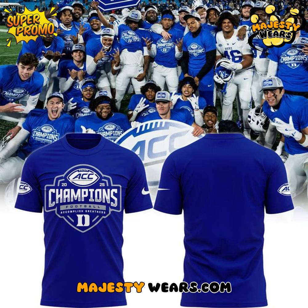 Duke Blue Devils 2025 ACC Conference Champions T-Shirt Duke Blue Devils 2025 ACC Conference Champions T-Shirt