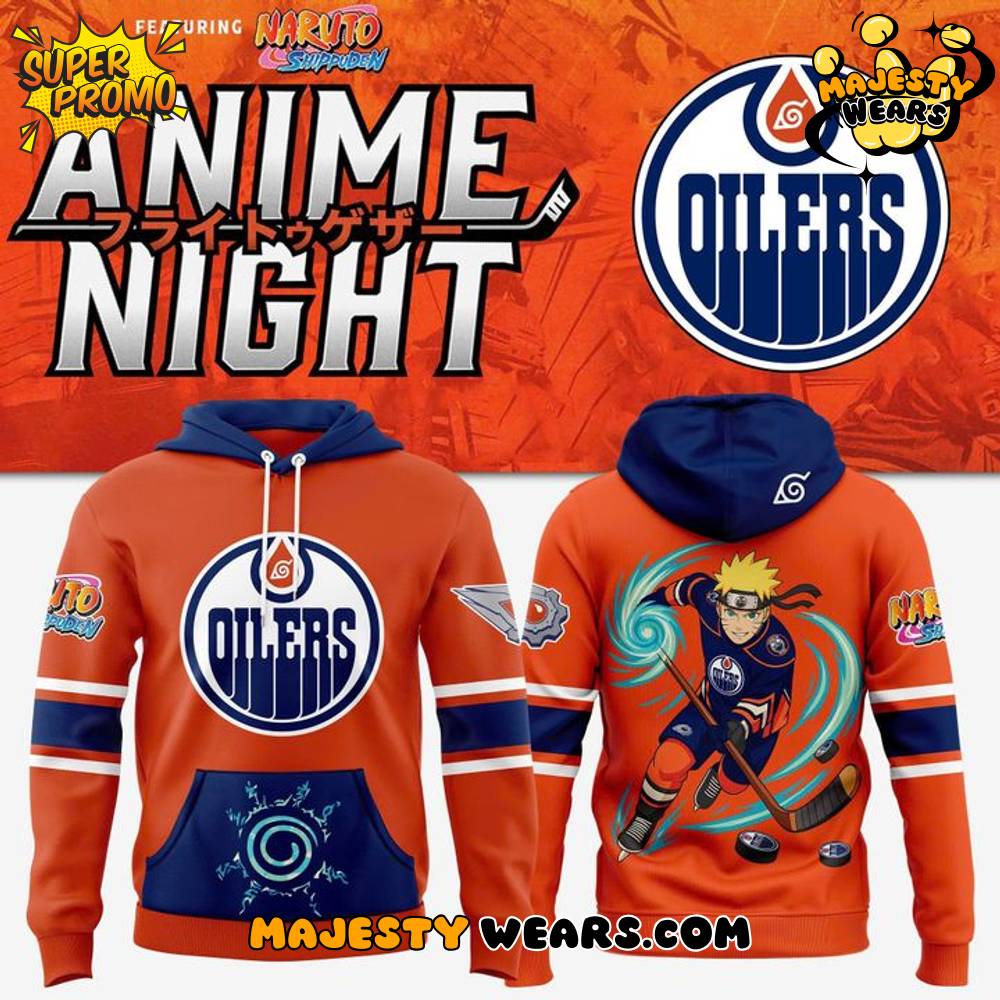 Edmonton Oilers ” Anime Night ” Naruto Shippuden Hoodie 2025 Edmonton Oilers ” Anime Night ” Naruto Shippuden Hoodie 2025