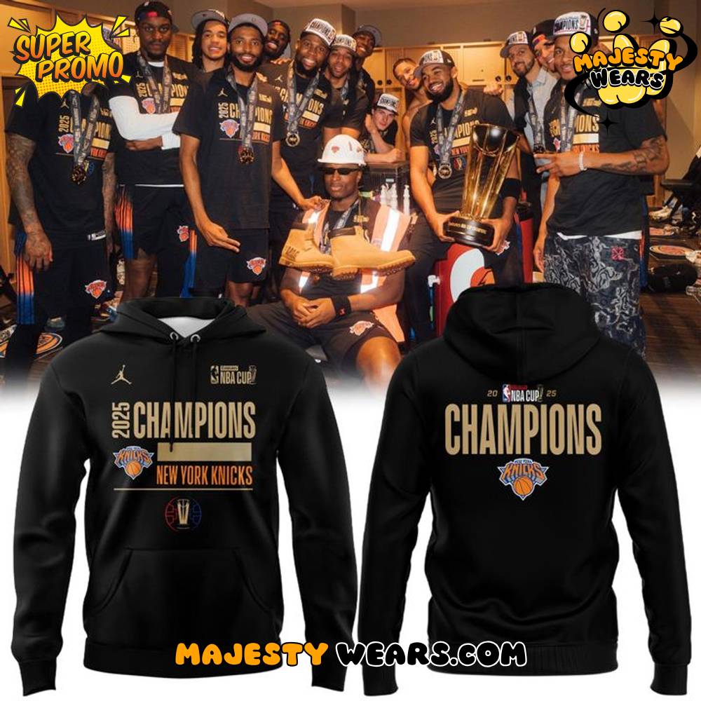 New York Knicks 2025 NBA Cup Champions Hoodie New York Knicks 2025 NBA Cup Champions Hoodie