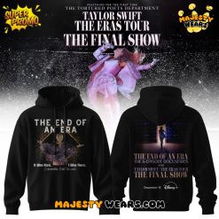 Taylor Swift – The Final Show of The Eras Tour Special Hoodie