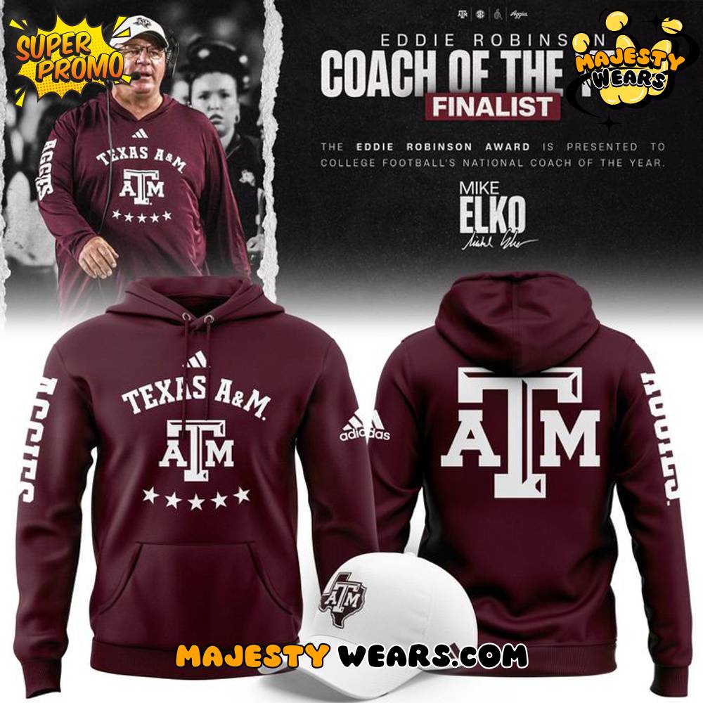 Texas A&M Aggies Eddie Robinson Coach of The Year Special Hoodie Texas A&M Aggies Eddie Robinson Coach of The Year Special Hoodie