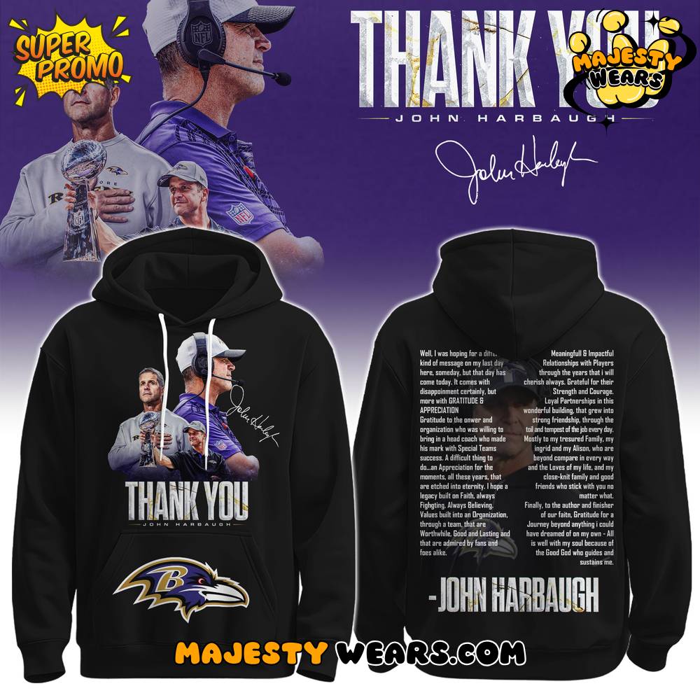 Baltimore Ravens Coach “John Harbaugh” Appreciation Special Hoodie Baltimore Ravens Coach “John Harbaugh” Appreciation Special Hoodie