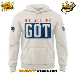 Coach Mike Vrabel New England Patriots We All We Got We All We Need Hoodie