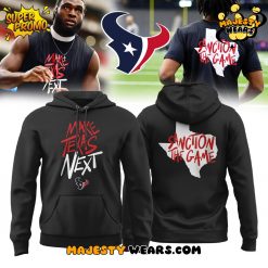 Houston Texans ‘Make Texas Next’ Special Edition Hoodie