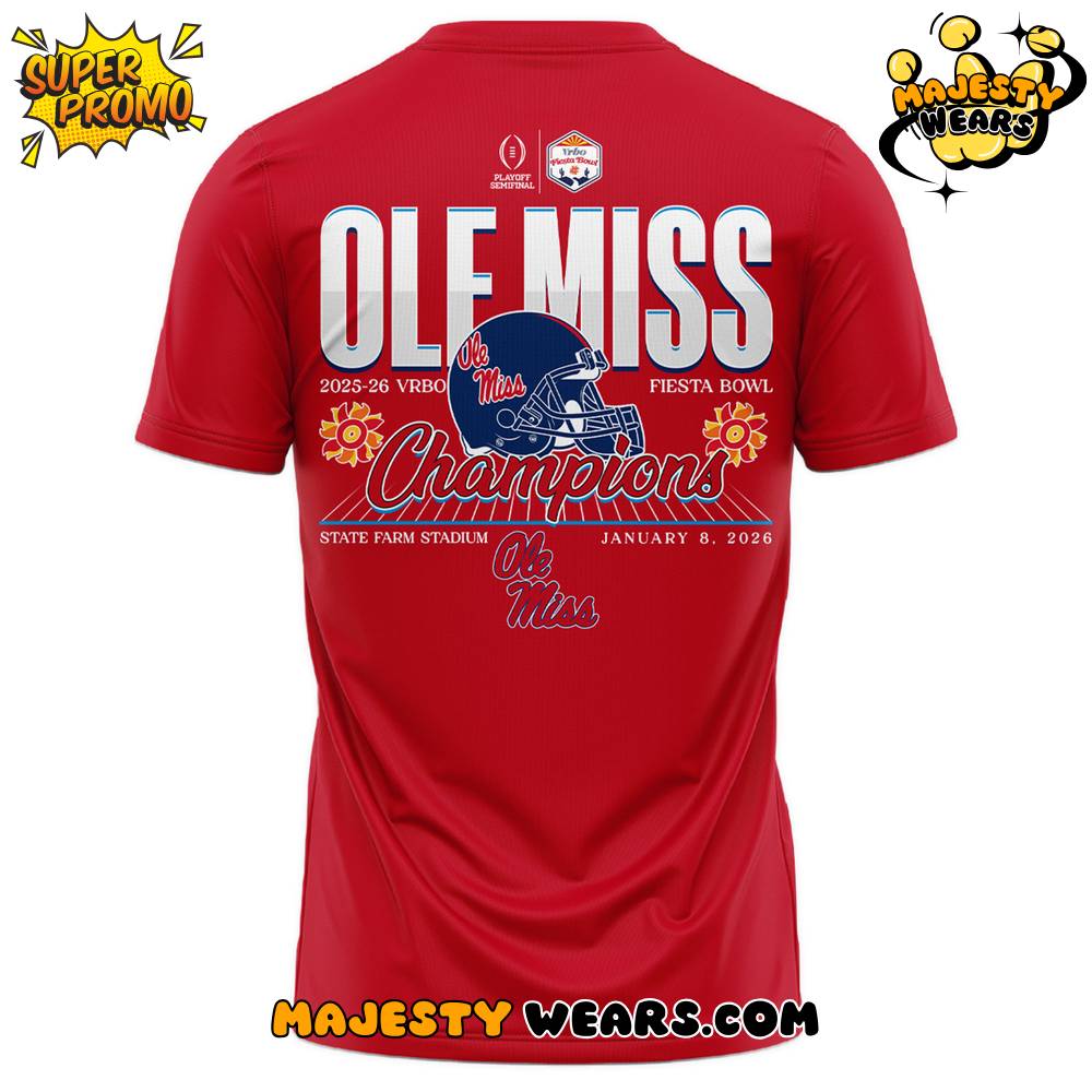 Ole Miss Rebels Fiesta Bowl Champions 2026 T-Shirt Ole Miss Rebels Fiesta Bowl Champions 2026 T-Shirt