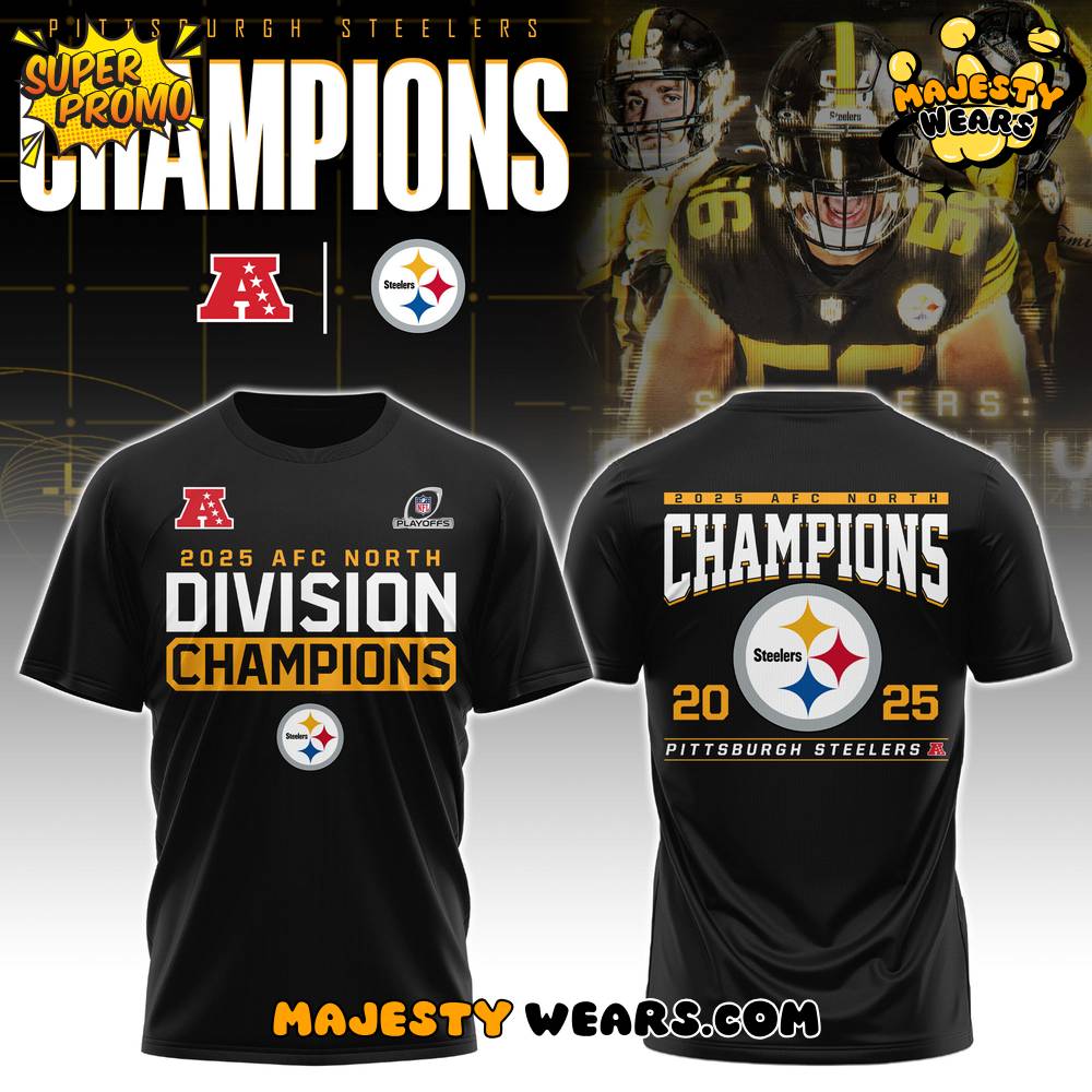 Pittsburgh Steelers 2025 AFC North Champions T-Shirt Pittsburgh Steelers 2025 AFC North Champions T-Shirt