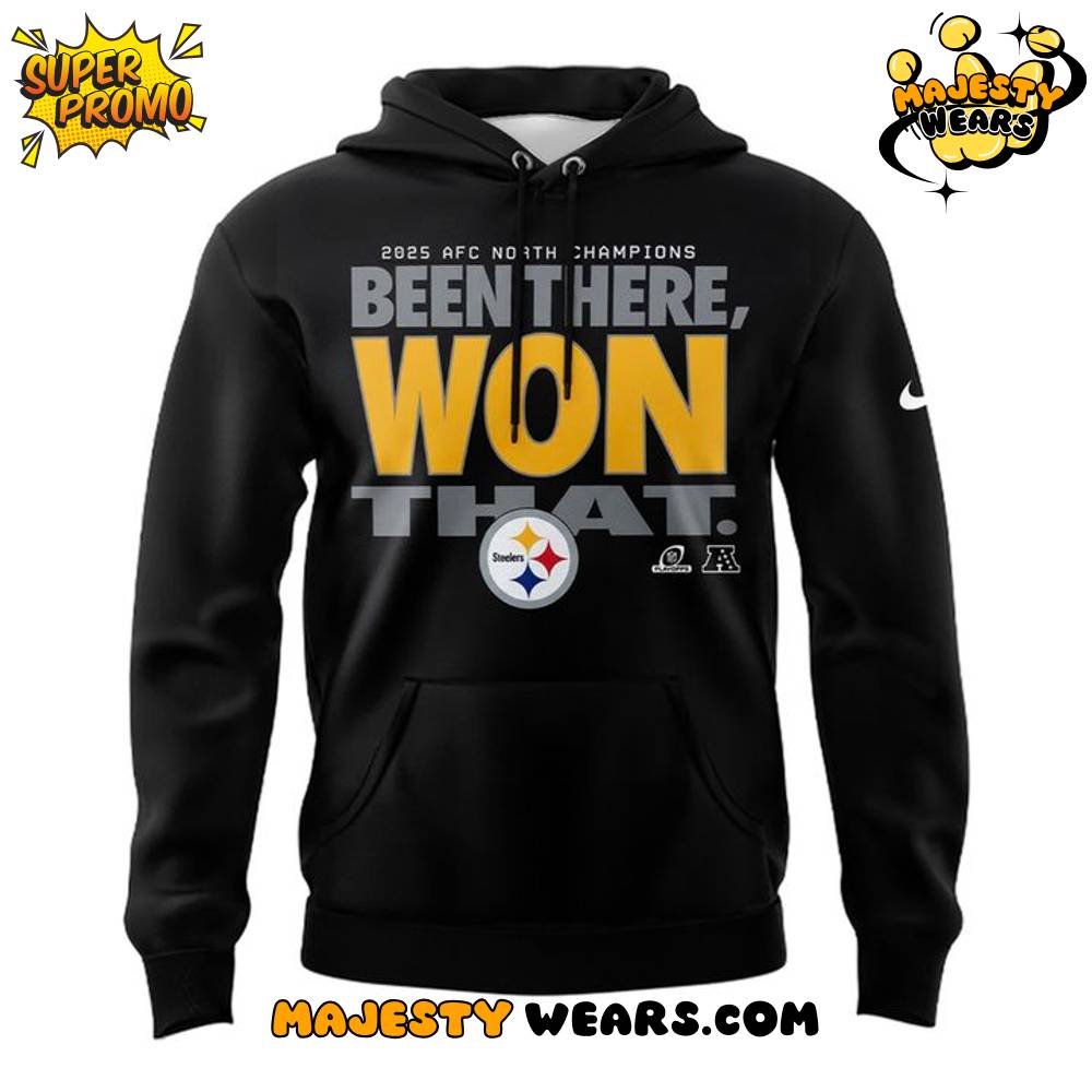 Pittsburgh Steelers Playoffs 2025 “Been There Won That’ Hoodie Pittsburgh Steelers Playoffs 2025 “Been There Won That’ Hoodie